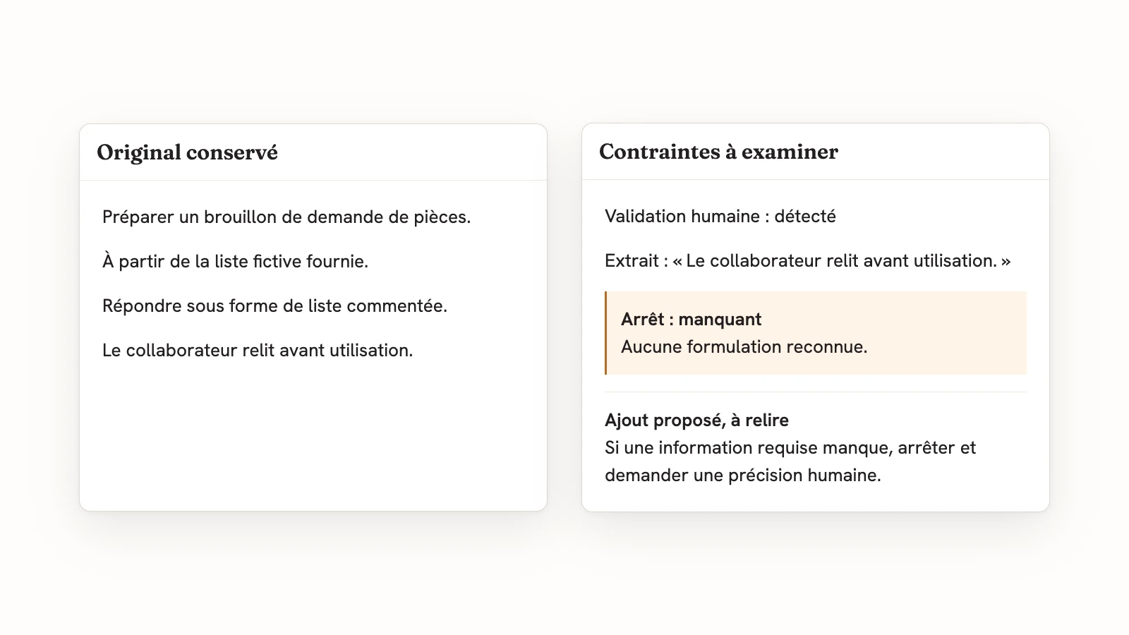 Consigne fictive de demande de pièces : validation par le collaborateur repérée, arrêt manquant, ajout proposé sur une information requise absente.
